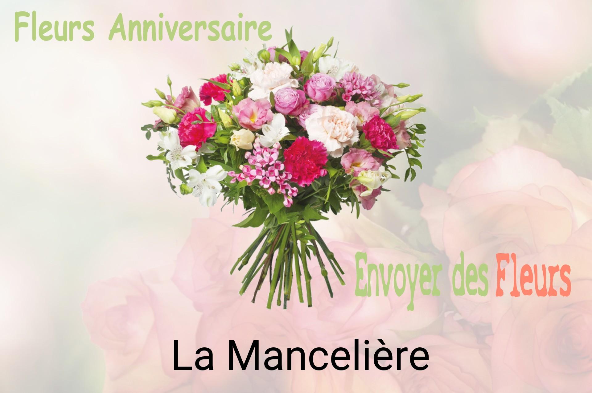 Bouquet de fleurs d’anniversaire livré à La Mancelière